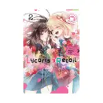 Lycoris Recoil: Official Comic Anthology: Repeat (Manga) Volume 02