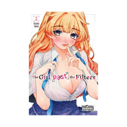 The Girl Past the Filters (Manga) Volume 02