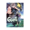 Sister and Giant: A Young Lady Is Reborn in Another World (Manga) Volume 05
