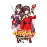 Konosuba: Even More Explosions on This Wonderful World! (Manga) Volume 03