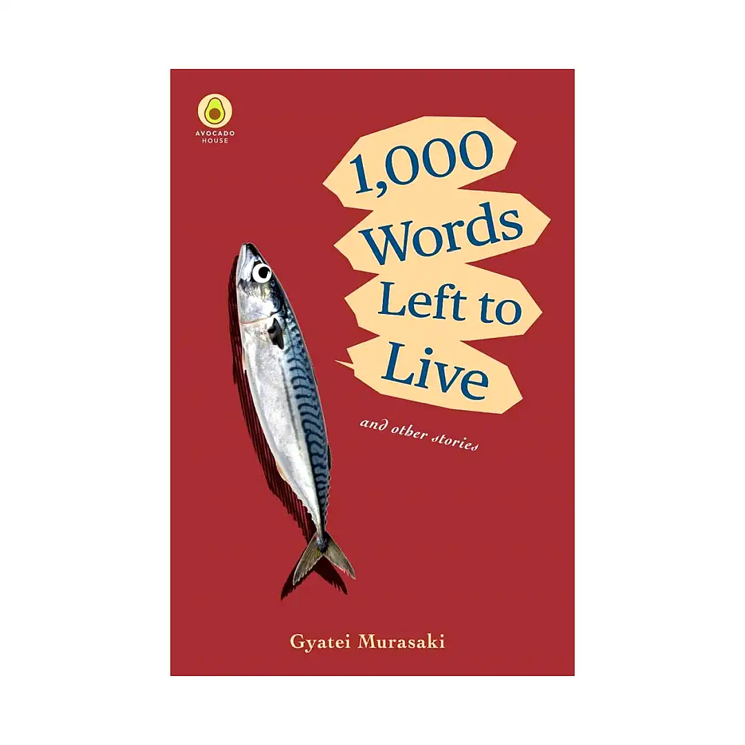 1,000 Words Left to Live (Light Novel)