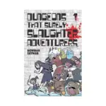 Dungeons That Surely Slaughter Adventurers (Manga) Volume 01