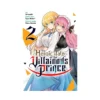 The Heroic Tale of the Villainous Prince (Manga) Volume 02