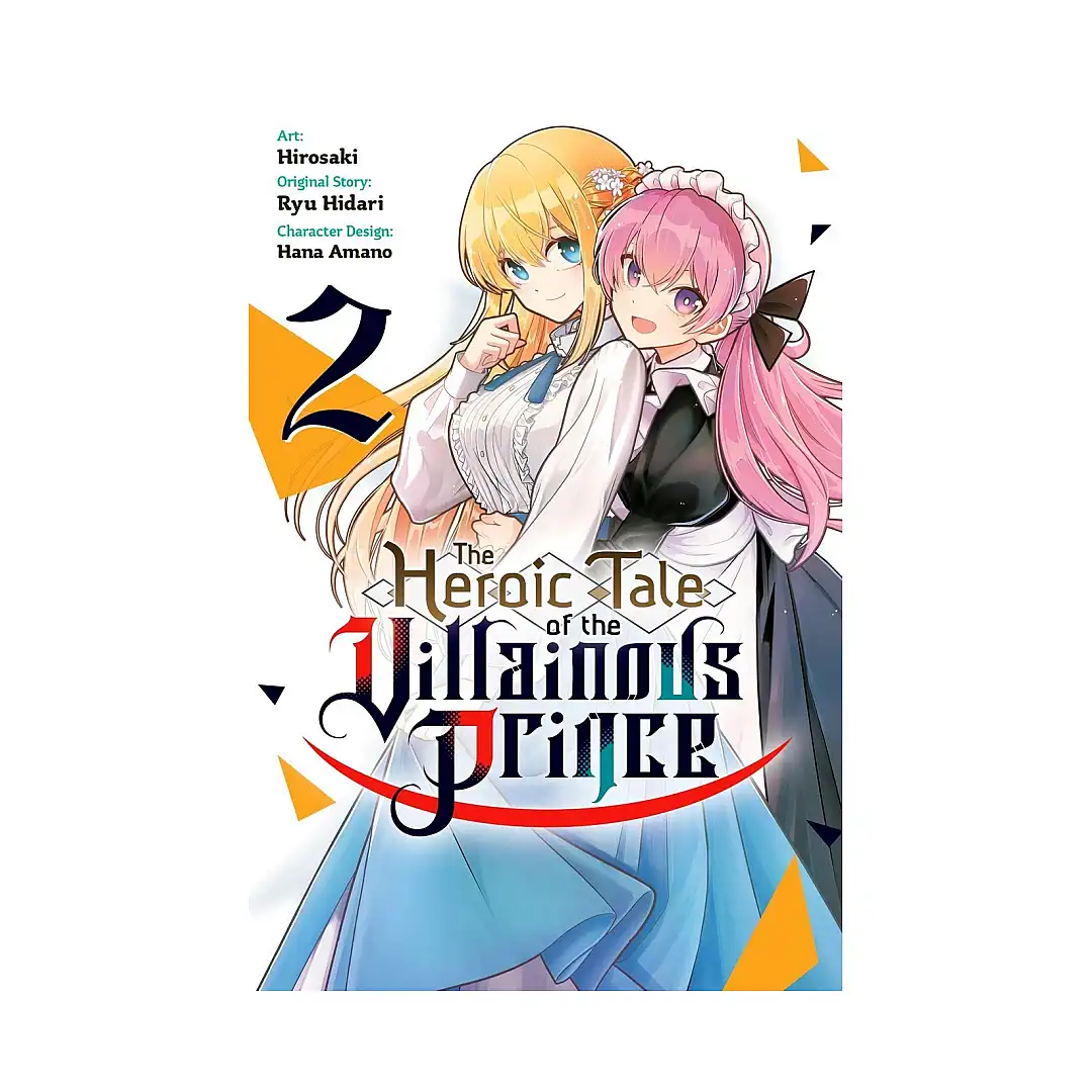 The Heroic Tale of the Villainous Prince (Manga) Volume 02