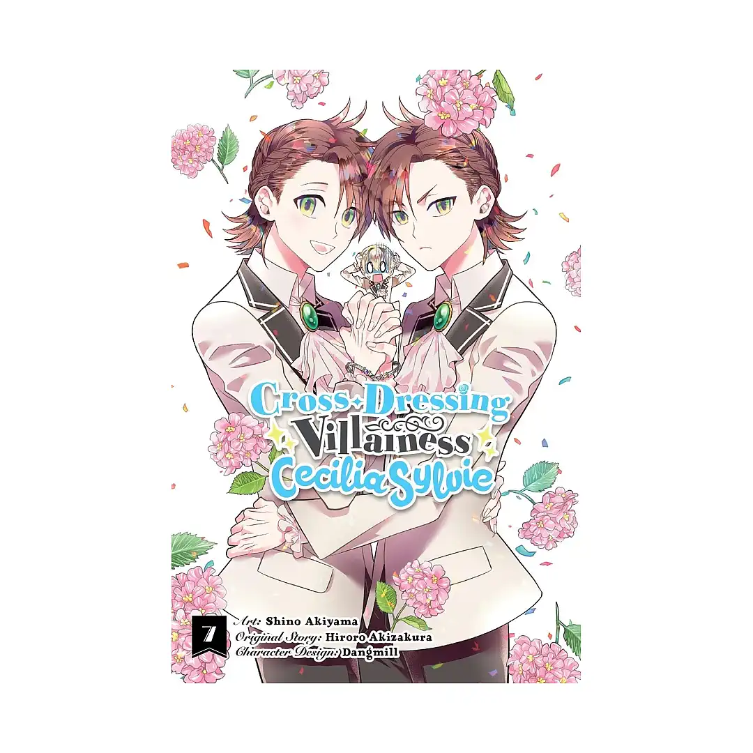 Cross-Dressing Villainess Cecilia Sylvie (Manga) Volume 07