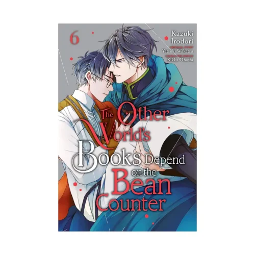 The Other World's Books Depend on the Bean Counter (Manga) Volume 06