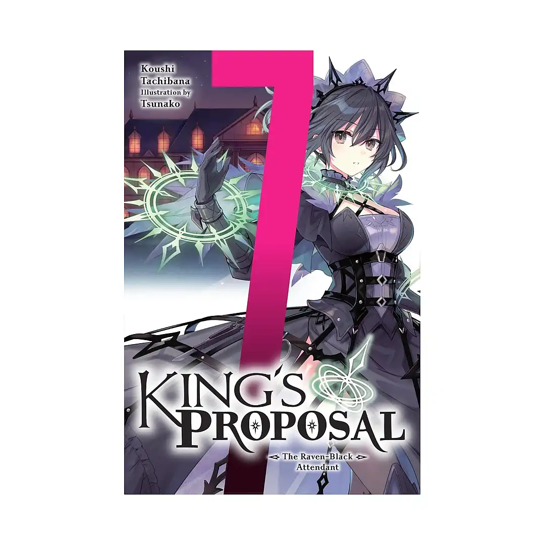 9798855422511 King's Proposal (Light Novel) Volume 07