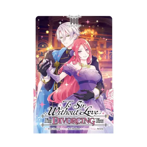 To Sir, Without Love: I'm Divorcing You (Manga) Volume 03