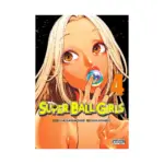 Super Ball Girls (Manga) Volume 04