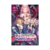 The Only Thing I'd Do in a No-Boys-Allowed Game World: Reincarnated as a Yuri Ship-Sinker (Light Novel) Volume 04