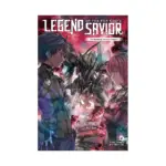 Legend of the Far East's Savior (Light Novel) Volume 02