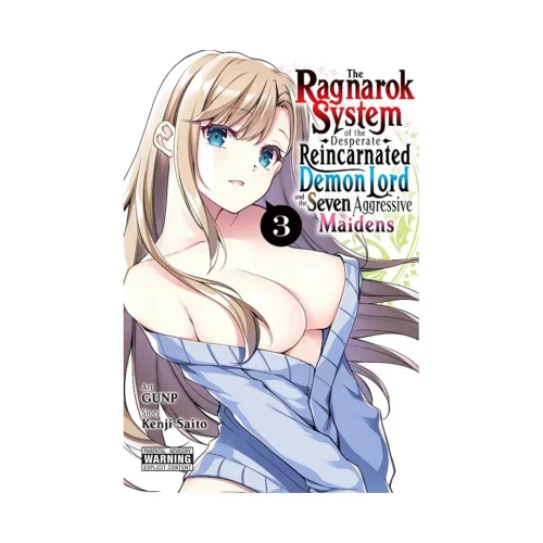 The Ragnarok System of the Desperate Reincarnated Demon Lord and the Seven Aggressive Maidens (Manga) Volume 03