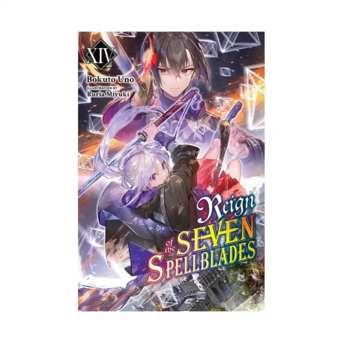 Reign of the Seven Spellblades (Light Novel) Volume 14