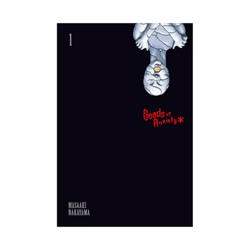 Seeds of Anxiety* (Manga) Volume 01