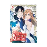 Reborn as a Barrier Master (Manga) Volume 05