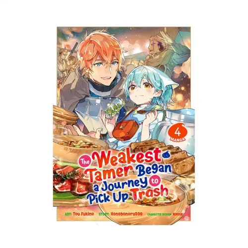 The Weakest Tamer Began a Journey to Pick Up Trash (Manga) Volume 04