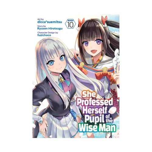 She Professed Herself Pupil of the Wise Man (Manga) Volume 10