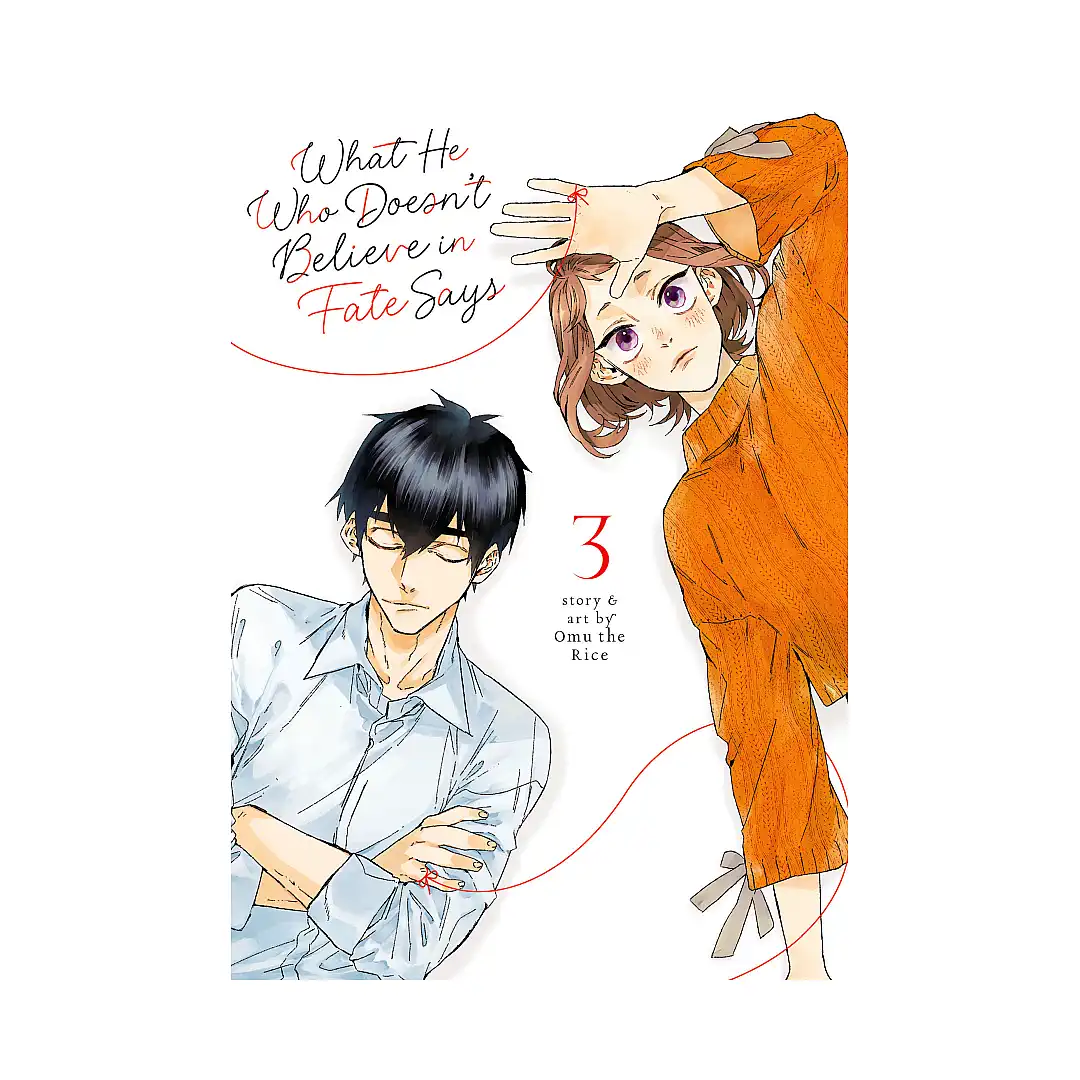 What He Who Doesn't Believe in Fate Says (Manga) Volume 03