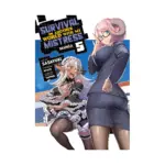 Survival in Another World with My Mistress! (Manga) Volume 05