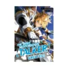 The Most Notorious "Talker" Runs the World's Greatest Clan (Manga) Volume 06
