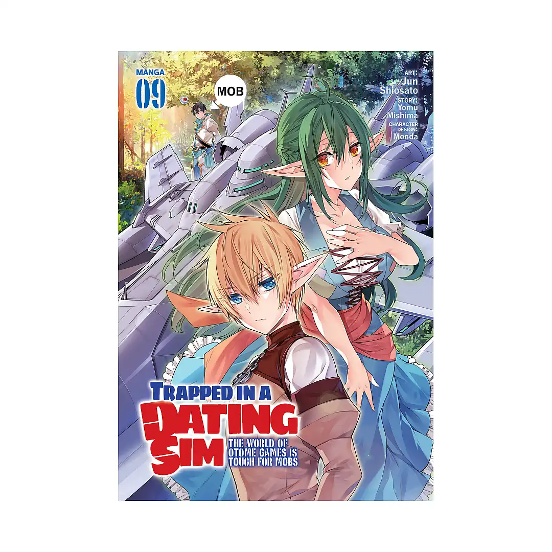 Trapped in a Dating Sim: The World of Otome Games is Tough for Mobs (Manga) Volume 09