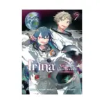 Irina: The Vampire Cosmonaut (Light Novel) Volume 07