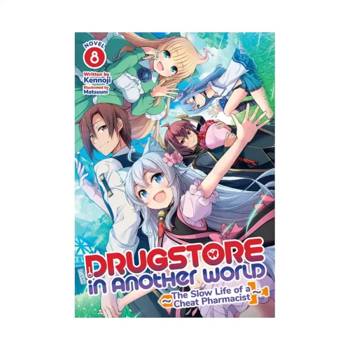 9798888431344 Drugstore in Another World: The Slow Life of a Cheat Pharmacist (Light Novel) Volume 08