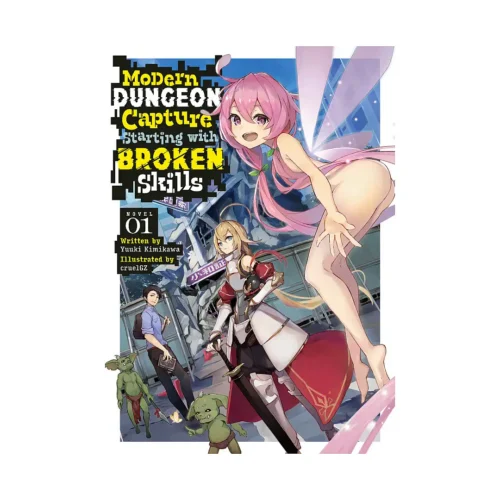 9798888431955 Modern Dungeon Capture Starting with Broken Skills (Light Novel) Volume 01