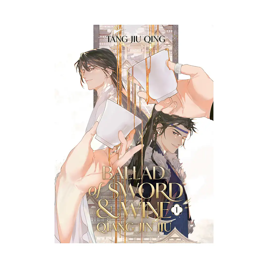 Ballad of Sword and Wine: Qiang Jin Jiu (Novel) Volume 01