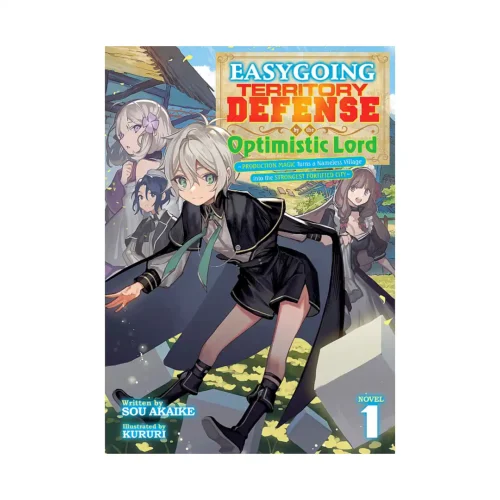 Easygoing Territory Defense by the Optimistic Lord: Production Magic Turns a Nameless Village Into the Strongest Fortified City (Light Novel) Volume 01