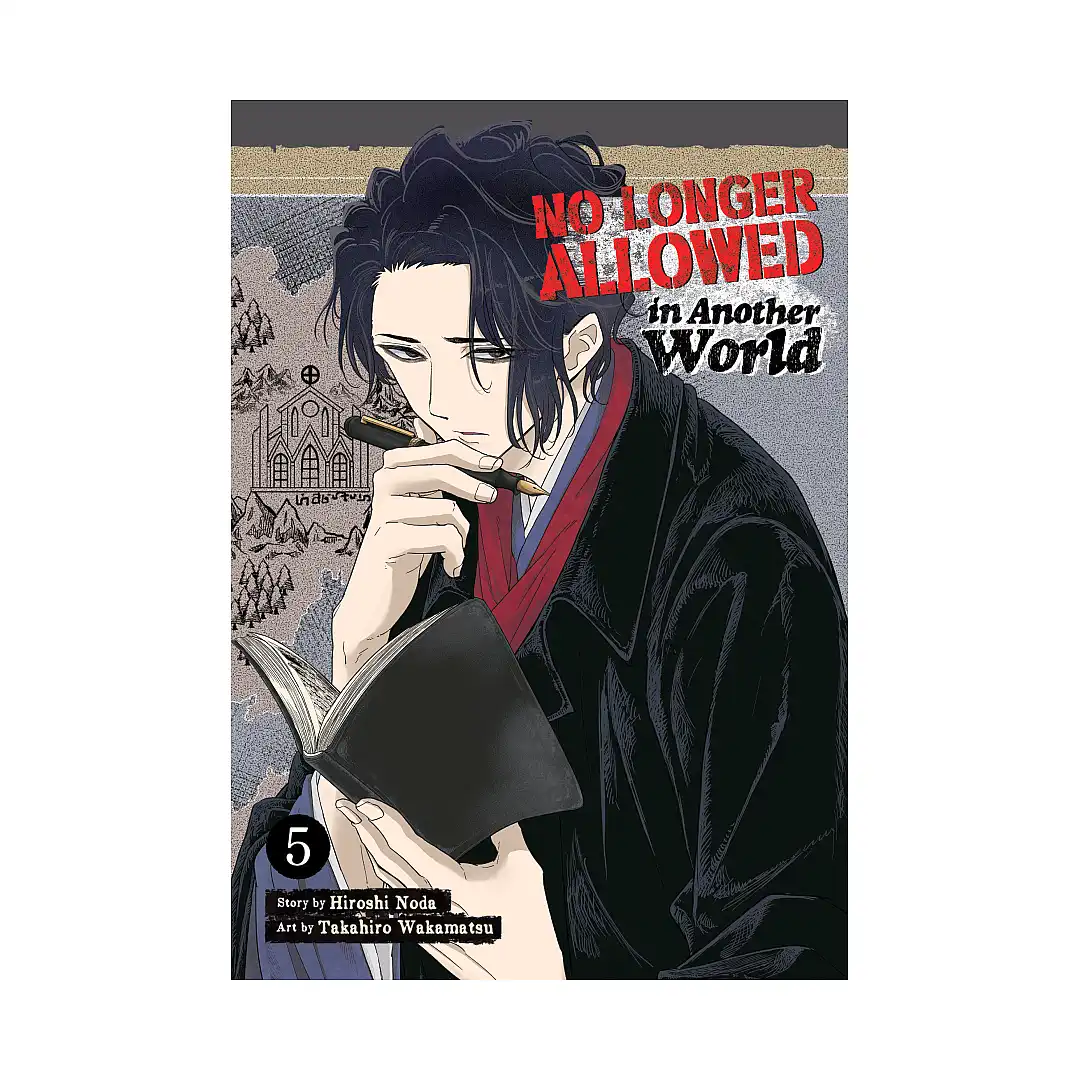 No Longer Allowed in Another World (Manga) Volume 05
