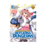 Call to Adventure! Defeating Dungeons with a Skill Board (Manga) Volume 07