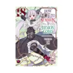 How Not to Summon a Demon Lord (Manga) Volume 18