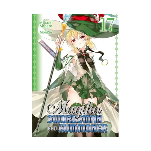Magika Swordsman and Summoner (Manga) Volume 17