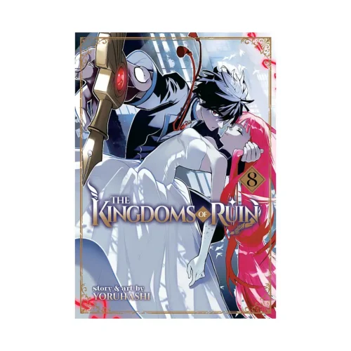 The Kingdoms of Ruin (Manga) Volume 08