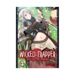 Wicked Trapper: Hunter of Heroes (Manga) Volume 04