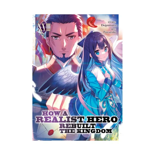 9798888434314 How a Realist Hero Rebuilt the Kingdom (Light Novel) Volume 18