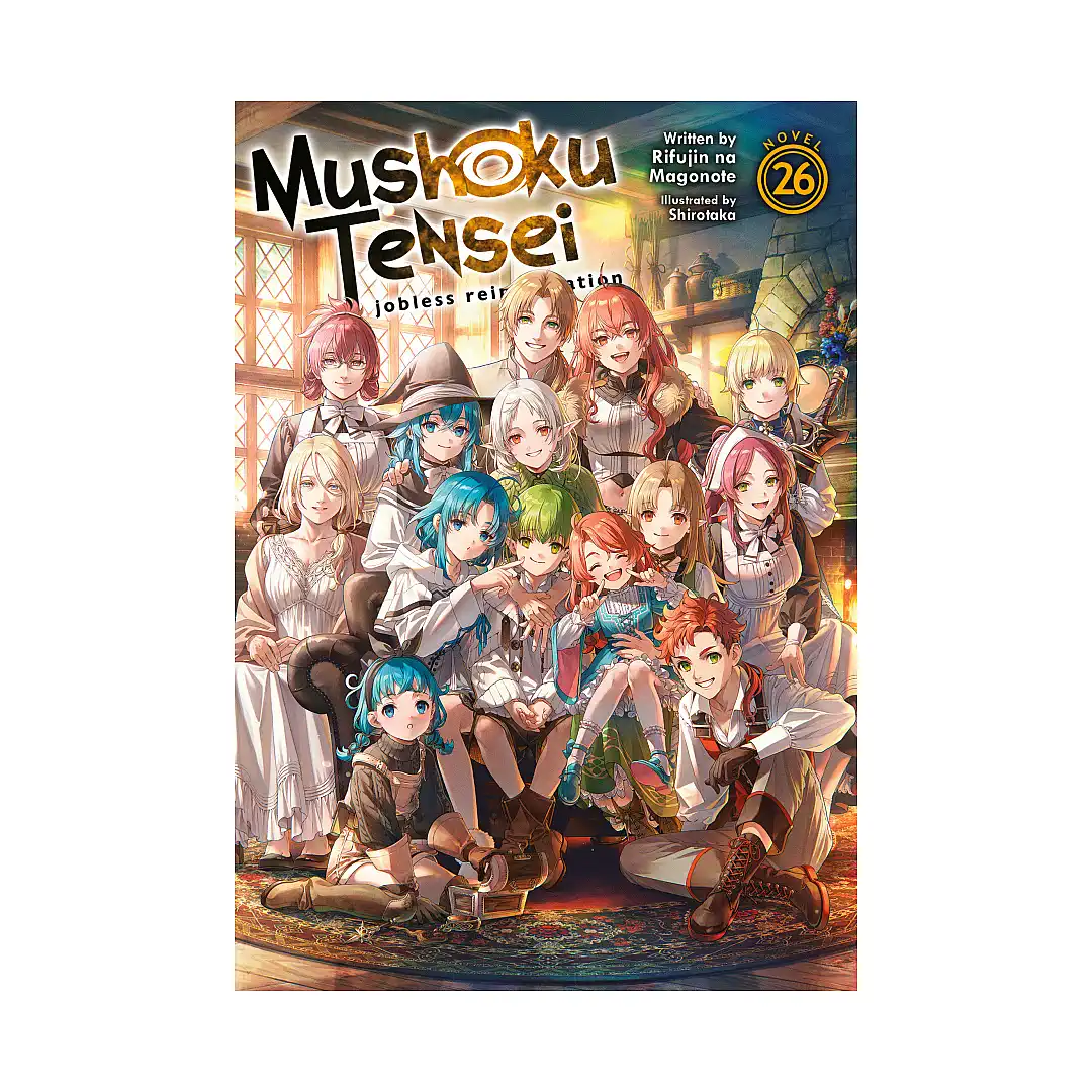 Mushoku Tensei: Jobless Reincarnation (Light Novel) Volume 26