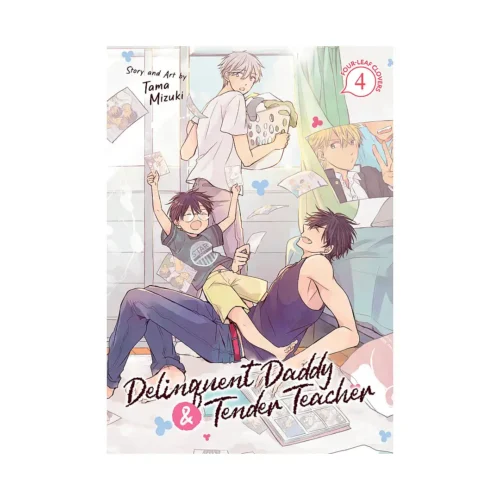 Delinquent Daddy and Tender Teacher (Manga) Volume 04