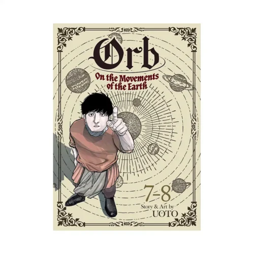 Orb: On the Movements of the Earth 2-In-1 Omnibus Edition [07-08] (Manga) Volume 04