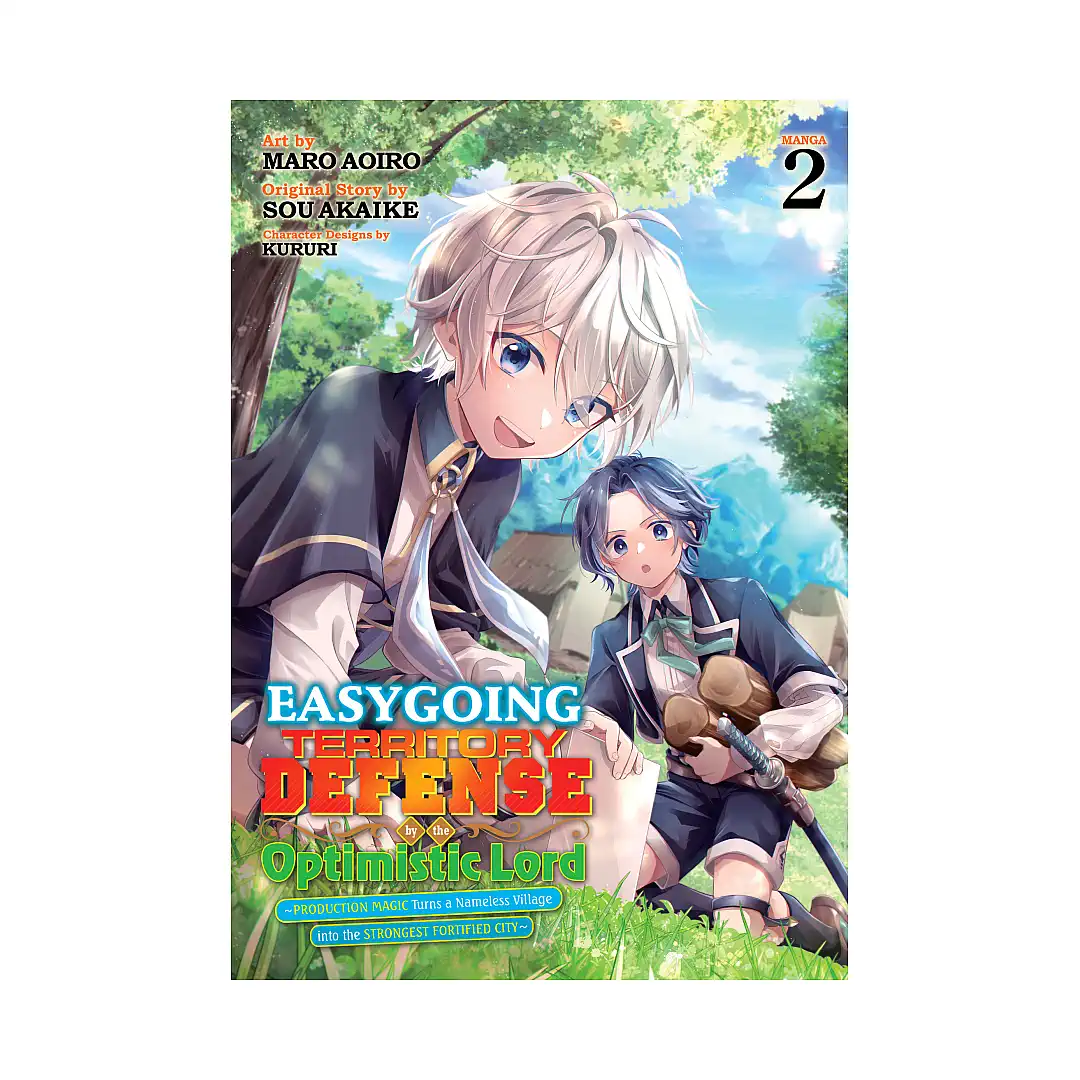 Easygoing Territory Defense by the Optimistic Lord: Production Magic Turns a Nameless Village Into the Strongest Fortified City (Manga) Volume 02