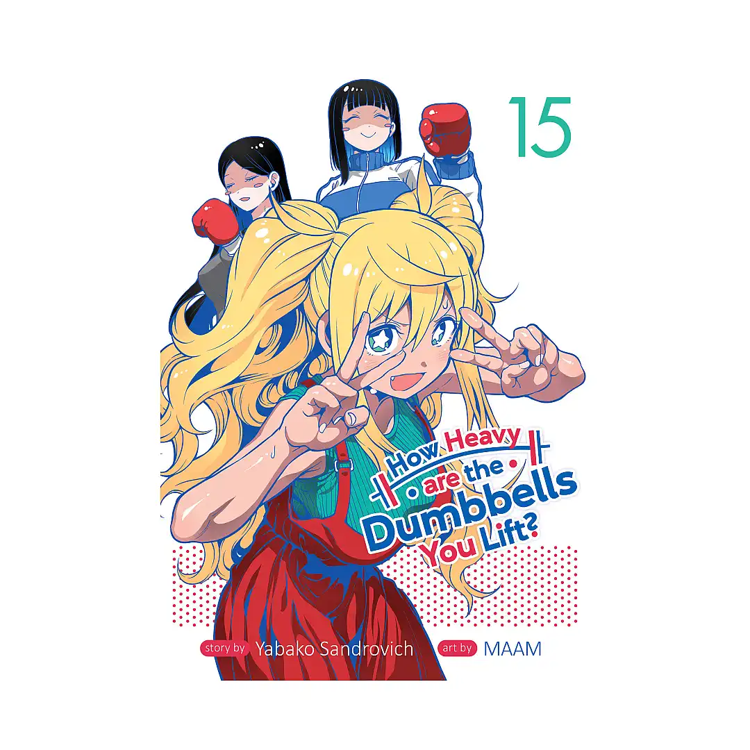 9798888435922 How Heavy Are the Dumbbells You Lift? (Manga) Volume 15
