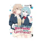 How Do I Turn My Best Friend Into My Girlfriend? (Manga) Volume 01