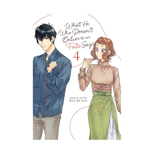 What He Who Doesn't Believe in Fate Says (Manga) Volume 04