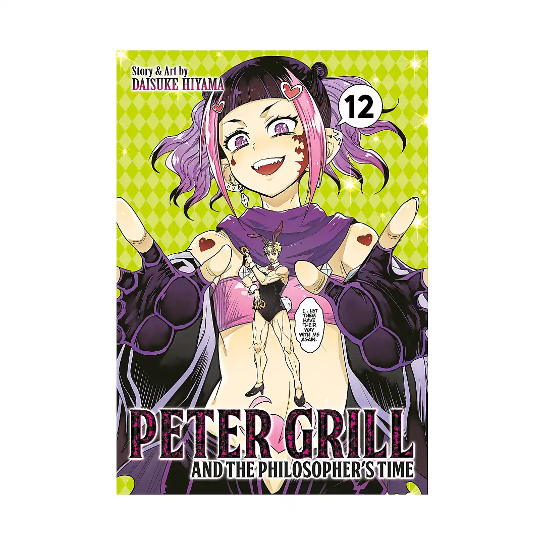 Peter Grill and the Philosopher's Time (Manga) Volume 12