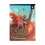 The Country Without Humans (Manga) Volume 05