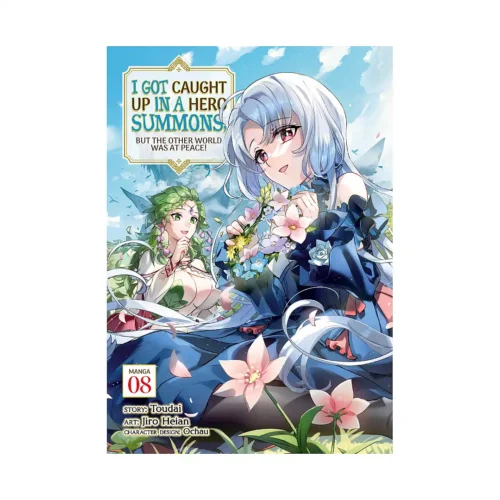 I Got Caught Up in a Hero Summons, But the Other World Was at Peace! (Manga) Volume 08