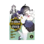 The Hidden Dungeon Only I Can Enter (Manga) Volume 11