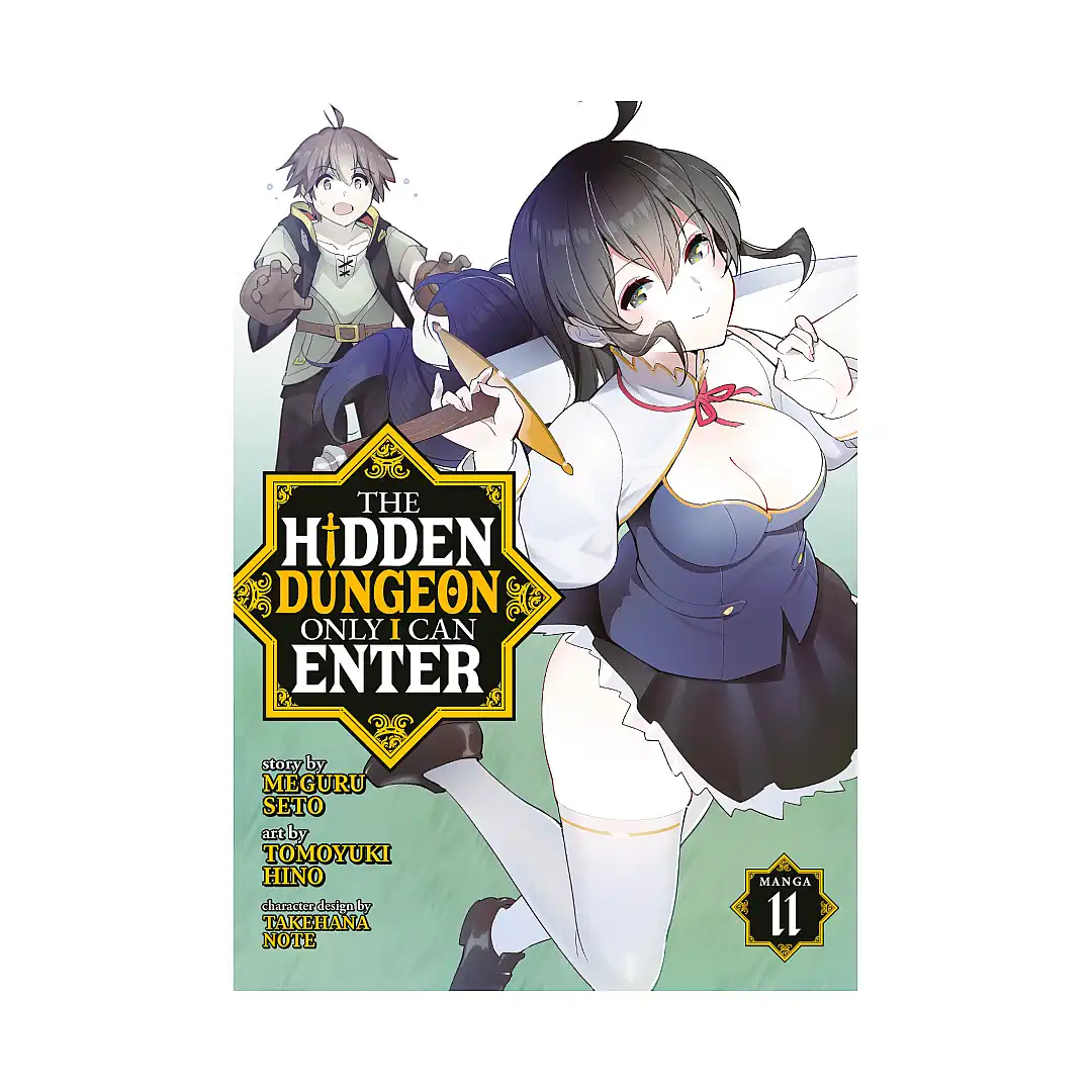 The Hidden Dungeon Only I Can Enter (Manga) Volume 11