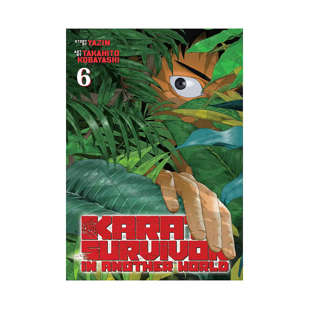 Karate Survivor in Another World (Manga) Volume 06
